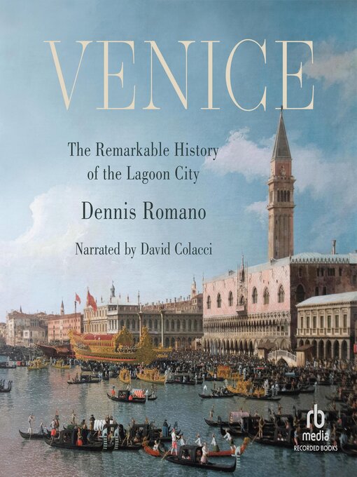 Title details for Venice by Dennis Romano - Available